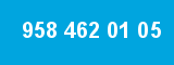 958 462 01 05 958 462 01 05